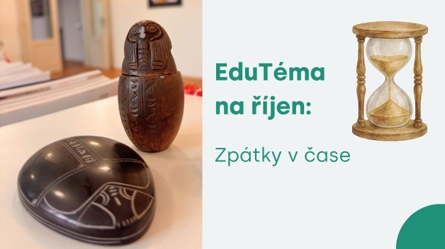 EduTéma na říjen: Zpátky v čase